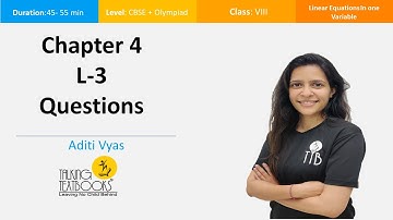 L-3 Questions | Linear Eq. in One Variable Class 8| Aditi Vyas | TTB