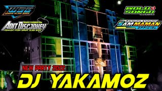 Dj Yakamoz slow Party 2022