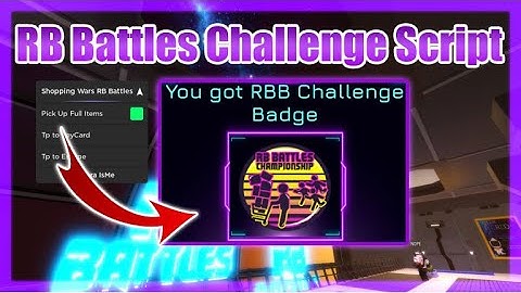 [RB Battles] Shopping Wars Script • RB Battles Challenge [Roblox Event 2022]