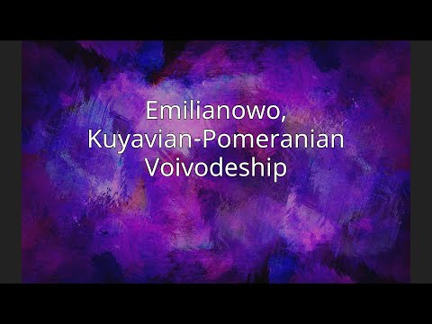 Emilianowo, Kuyavian-Pomeranian Voivodeship