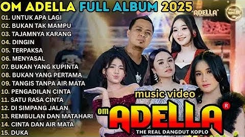 OM ADELLA TERBARU 2025 | NURMA KDI - TASYA ROSMALA - LUSYANA JELITA - SHERLY KDI - DIAFRINA INDRA
