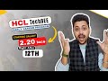 Hcl techbee  early career program    full details  eligibility duration fees salary