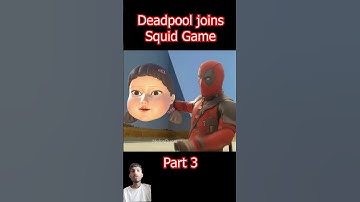 Deadpool Join Squid game 😀 #deadpool #film #funny #movie
