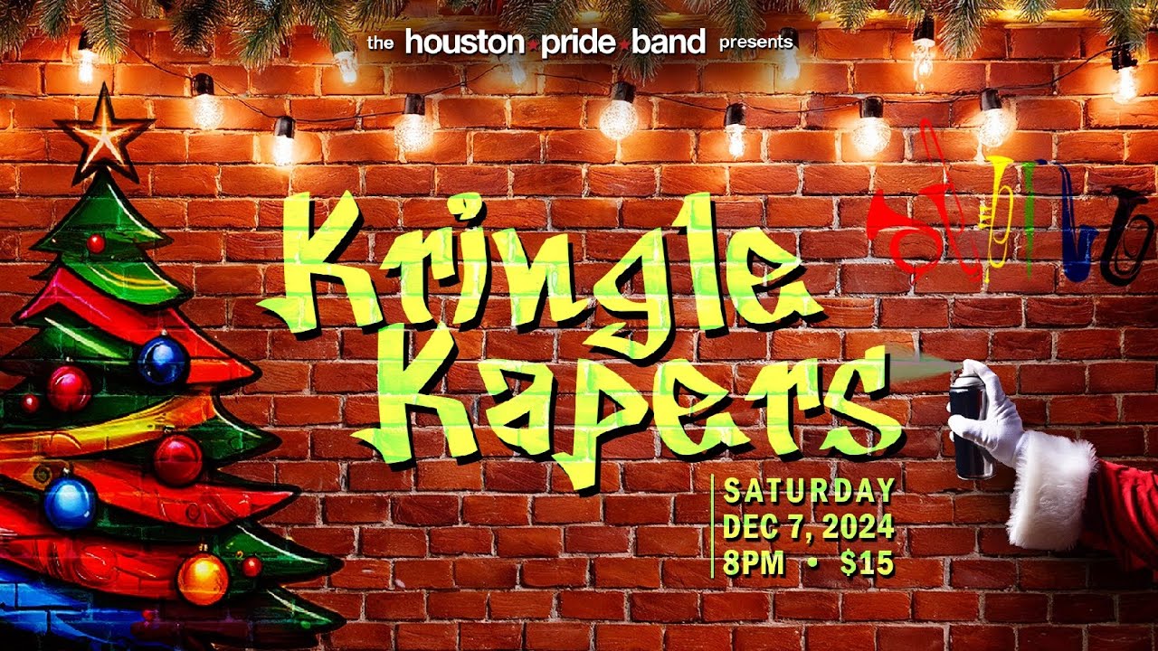 Houston Pride Band: Kringle Kapers - In the Bleak Midwinter