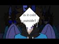 IS IT COLD OUTSIDE? | ANIMATION MEME (500  SUB SPECIAL!!)