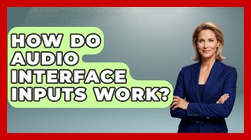 How Do Audio Interface Inputs Work? - Music Producer Mastery