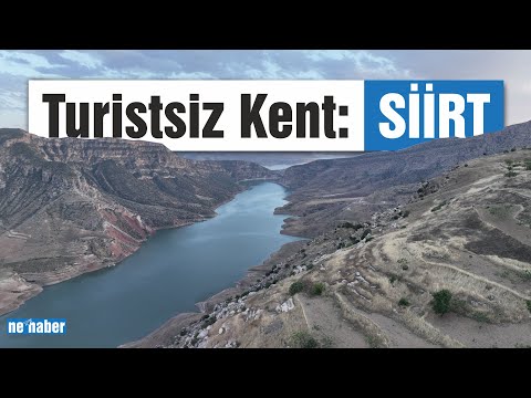 Turistsiz Kent: Siirt
