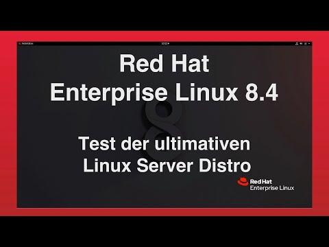 Red Hat Enterprise Linux 8.4 (RHEL 8) - Test der ultimativen Linux Server Distro