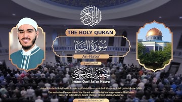 078 Surat An-Naba' | سورة النبأ | Imam Jafar Hawa