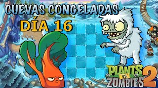 Día 16 |Plantas vs. Zombies 2| Cuevas Congeladas!