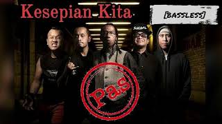 PAS BAND - KESEPIAN KITA || Bassless [No Bass] || Backing Track