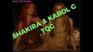 TQG - ShaKira & Karol G #2023 #letra