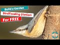 How To Build a Garden Bird Feed Station For Free