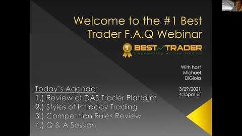 #1 Best Trader Spring 2021 Competition - Frequently Asked Questions Webinar