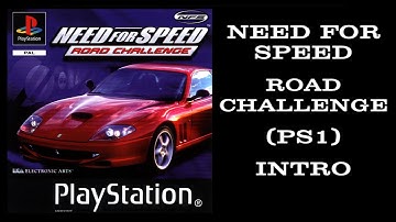 Need For Speed Road Challenge - PlayStation - Intro