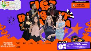 STREAMING| UGS CHANNEL  | WEDDING DILLA DAN MAMAN | 07 AGUSTUS 2026 ( MALAM )