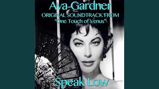 Speak Low (Original Soundtrack from 
