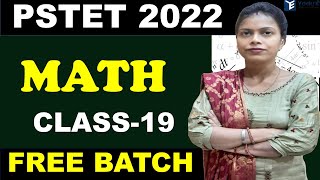 PSTET 2022 | E.T.T | N.T.T. | MATH | PSTET NEW BATCH | CLASS -19 | RUCHI MAM | YADUS EDUCATION