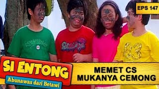Memet Cs Mukanya Cemong Si Entong Abunawas Dari Betawi Eps 147 Part 2