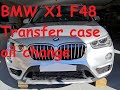 How to service transfer case front differential of a 2016 BMW X1 F48 xDrive25i
