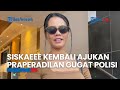 Siskaeee Kembali Layangkan Gugatan Praperadilan untuk Lawan Kasus Film Porno