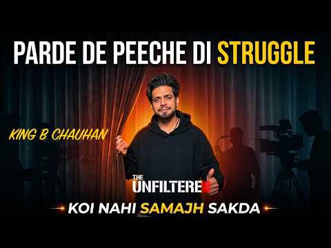 “Parde De Peeche Di Struggle Koi Nahi Samajh Sakda” – Reality by King B chouhan 💔🔥