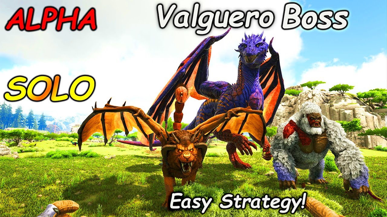 UPDATED) Valguero ALPHA Boss FIGHT | Easy And SOLO YouTube
