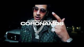 A1 Henny x Jerek - CORONAMOS