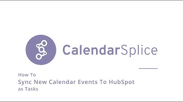 Sync New Calendar Events To HubSpot as Tasks