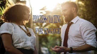 Progress Coaching Engage Course