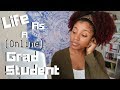 My Life As A (Online) Grad Student + Undergrad vs. Grad School