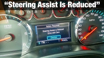 Steering Assist is Reduced Drive With Care Chevrolet Silverado GMC Sierra U0415