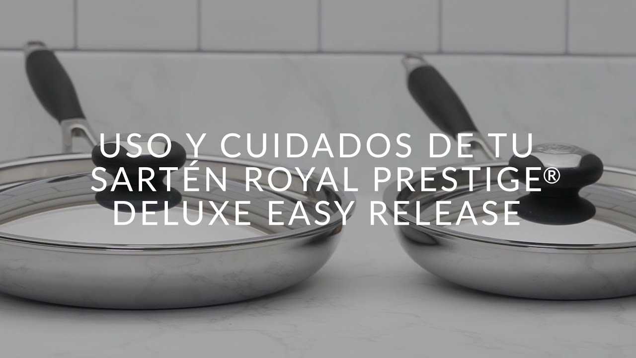 Royal Prestige® Deluxe Easy Release Uso y Cuidados 