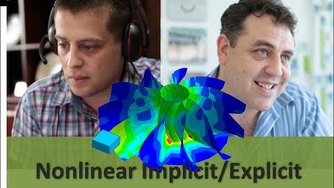 NFX Technical Webinar: Nonlinear explicit/implicit dynamic analysis