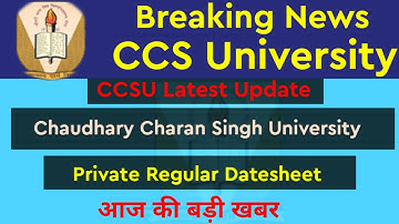 CCSU TIME TABLE।।CCSU LATEST UPDATE TODAY।।CCSU OFFICIAL WEBSITE/ B.A/B.SC /B.COM Admit card update