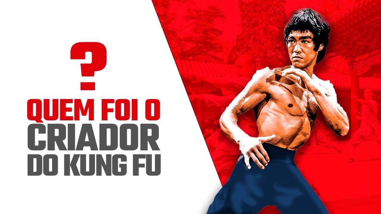 Quem Criou O Kung Fu - NAZAEDU