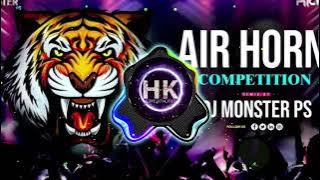 AIR HORN COMPETITION DJ MONSTAR DJ DANU IN THE MIX🐯🐯🐯