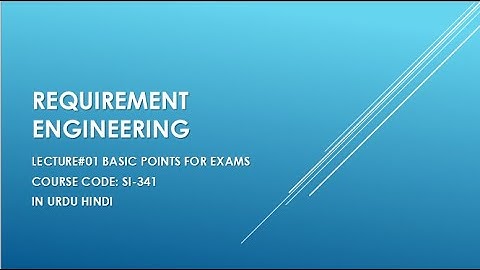 Lecture 01: Basic understanding of all topics of requirement engineering || @InnovateiTzoneofficial