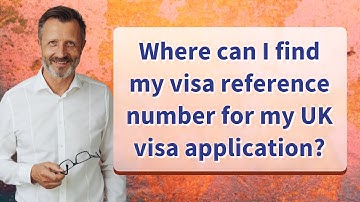 Where can I find my visa reference number for my UK visa application?