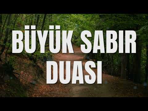 Büyük Sabır Duası