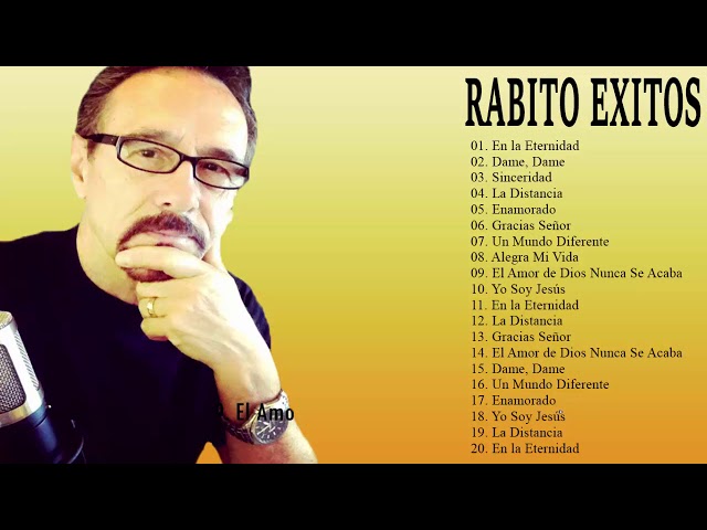 Rabito Exitos Musica Romantica class=