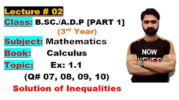Online Math|BSC/ADP|3rd Year|Part 1|Calculus|Ch#01|Ex:1.1|(Q # 07,08,09,10)|Punjab University