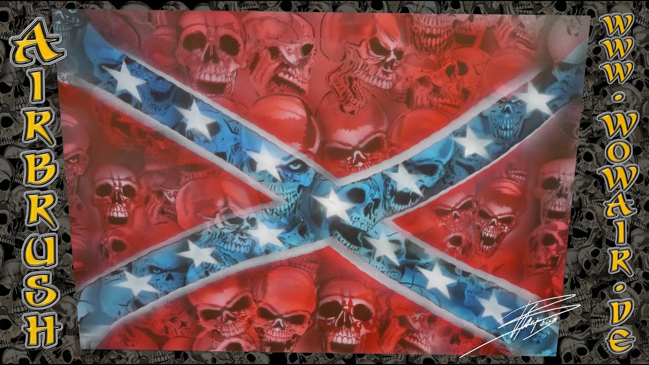 Airbrush by Wow No.451 " Rebel Skullz Flag" HD - YouTube