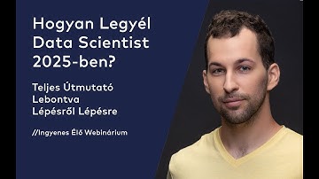 Hogyan Legyél Data Scientist 2025-ben? (Teljes Útmutató Lebontva Lépésről Lépésre)