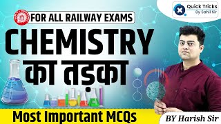 All Railway Exams 2024 | Chemistry Special Class | Important MCQs & Questions | by Harish sir