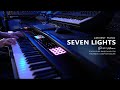 Seven Lights - Ambient/Piano Improvisation
