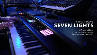 Seven Lights - Ambient/Piano Improvisation