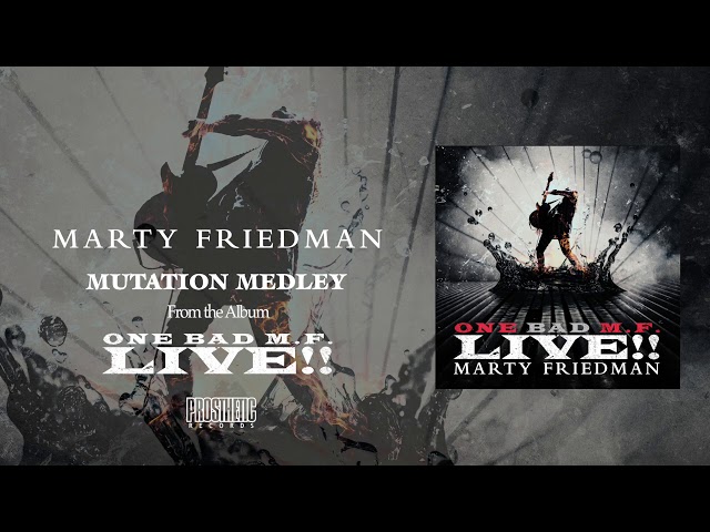 Marty Friedman - Mutation Medley