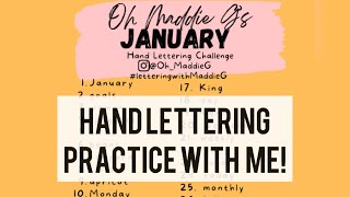Hand Lettering in the New Year! FREE Practice Sheets & my Monthly Lettering Challenge Printable!