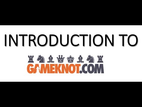 Gameknot.com - The BEST CHESS Website 2020 